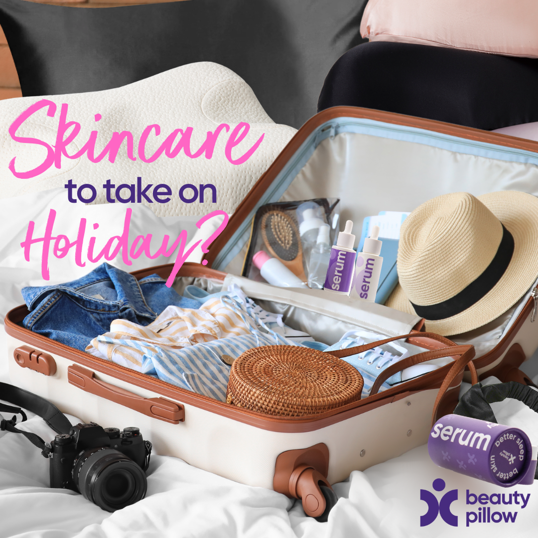 What Skincare to Take on Holiday?